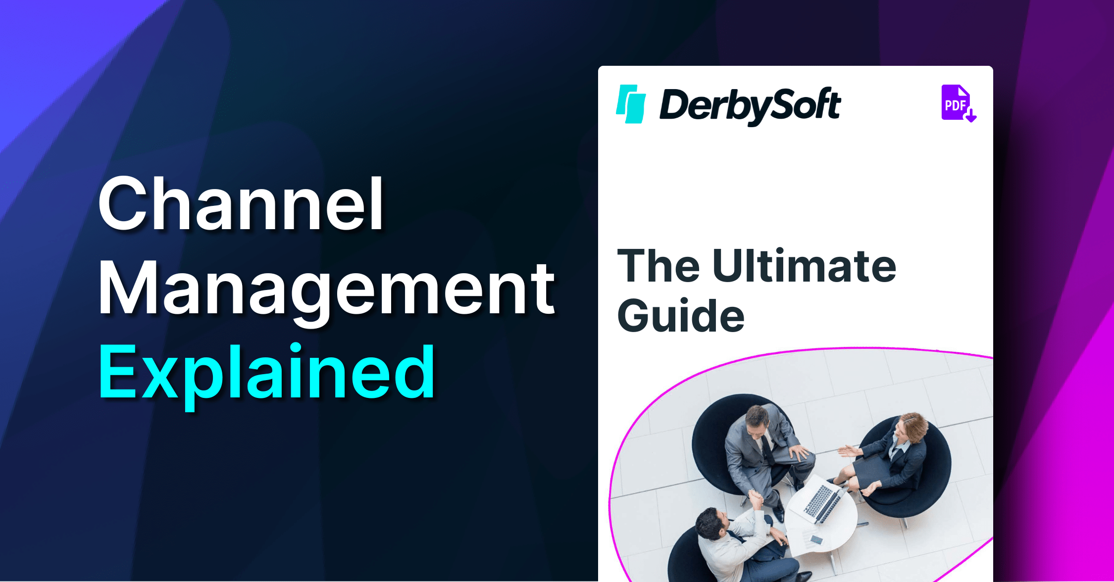 Channel Management Explained